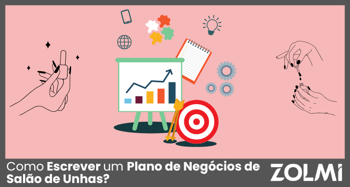 Como Escrever um Plano de Negócios de Salão de Unhas em 2025? | zolmi.pt