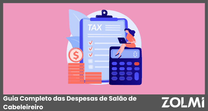 Guia Completo das Despesas de Salão de Cabeleireiro para 2025 | zolmi.pt