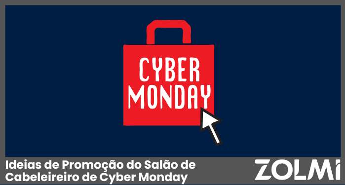 Ideias de Promoção do Salão de Cabeleireiro de Cyber Monday para 2025 | zolmi.pt