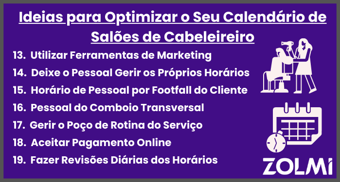 Ideias para optimizar o seu calendario de saloes de cabeleireiro