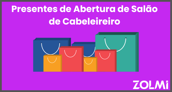 Presentes de abertura de salao de cabeleireiro