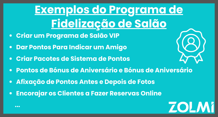 Exemplos do programa de fidelização de salão